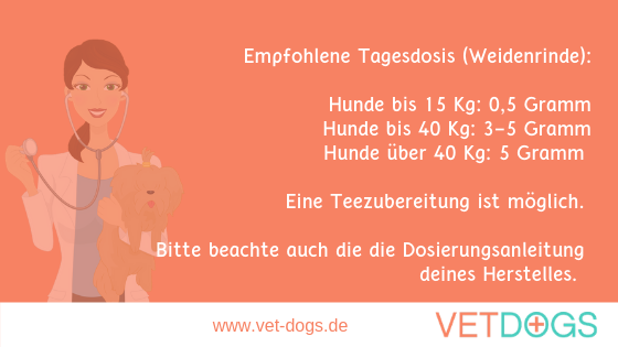 Empfohlende Tagesdosis für Weidenrinde, So helfen Nahrungsergänzungsmittel deinem Hund bei Arthrose, www.vet-dogs.de, www.vetdogs.de